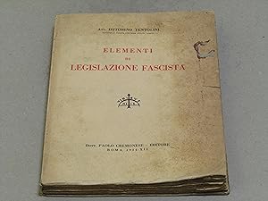 Avv. Ottorino Tentolini. Elementi di legislazione fascista