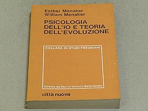 Esther Menaker e William Menaker. Psicologia dell'io e teoria dell'evoluzione