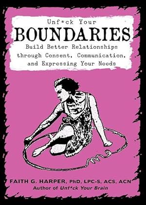 Immagine del venditore per Unfuck Your Boundaries (Paperback) venduto da Grand Eagle Retail