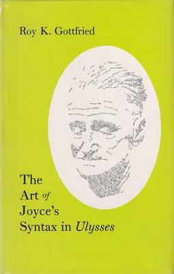 Image du vendeur pour The Art of Joyce's Syntax in Ulysses mis en vente par Kennys Bookstore