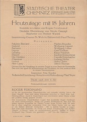 Seller image for Theaterzettel Roger Ferdinand HEUTZUTAGE MIT 18 JAHREN Spielzeit 1949 / 50 for sale by Programmhefte24 Schauspiel und Musiktheater der letzten 150 Jahre