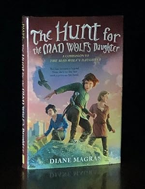 Seller image for The Hunt for the Mad Wolf's Daughter for sale by Moroccobound Fine Books, IOBA
