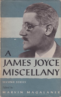 Bild des Verkufers fr A James Joyce Miscellany (Second Series) zum Verkauf von Kennys Bookstore