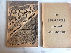 BULGARIE .Nouvelle Espagne et Les Bulgares parlent au monde. 2 fascicules brochés 1948 - 1949.