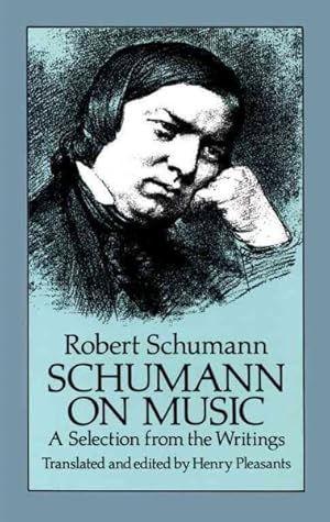 Imagen del vendedor de Schumann on Music a la venta por GreatBookPrices