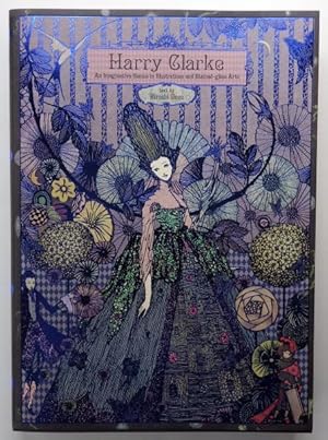 Seller image for Harry Clarke, an imaginative genious in illustrations and stained-glass arts; for sale by BOOKS & THINGS