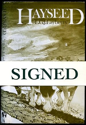 Seller image for Hayseed [Signed] for sale by Little Stour Books PBFA Member