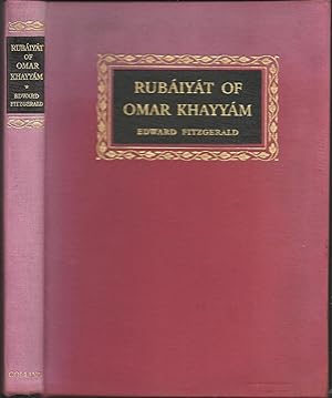 Rubaiyat of Omar Khayyam Rendered Into English Verse