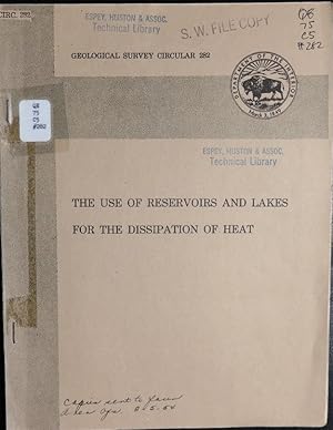 Imagen del vendedor de THE USE OF RESERVOIRS & LAKES FOR THE DISSIPATION OF HEAT a la venta por GuthrieBooks