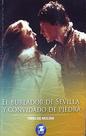 Seller image for EL BURLADOR DE SEVILLA Y CONVIDADO DE PIEDRA by TIRSO DE MOLINA for sale by Green Libros