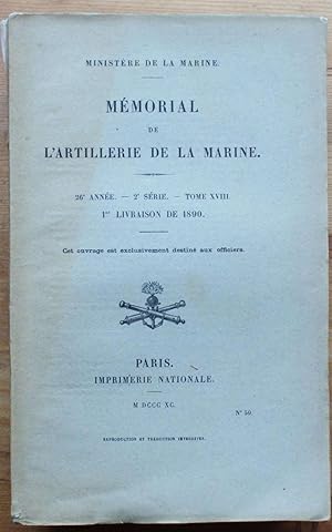 Mémorial de l'artillerie de la Marine - 26e année - 2e série - Tome XVIII - 1re livraison de 1890