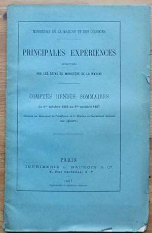 Seller image for Principales expriences effectues par les soins du Ministre de la Marine - Comptes rendus sommaires du 1er octobre au 1er janvier 1889 for sale by Aberbroc
