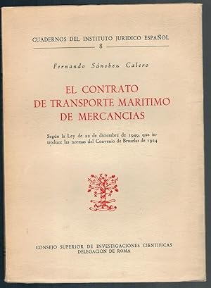 Imagen del vendedor de EL CONTRATO DEL TRANSPORTE MARTIMO DE MERCANCIAS a la venta por Librera Dilogo