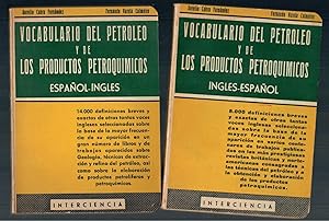 Bild des Verkufers fr VOCABULARIO DEL PETRLEO Y DE LOS PRODUCTOS PETROQUMICOS ESPAOL-INGLS / INGLS-ESPAOL (2 VOLMENES) zum Verkauf von Librera Dilogo