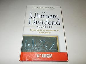 Imagen del vendedor de The Ultimate Dividend Playbook: Income, Insight and Independence for Today's Investor a la venta por Paradise Found Books