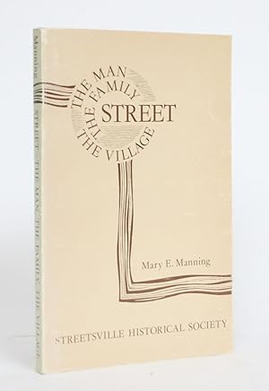 Seller image for Street - The Man, The Family, The Village for sale by Minotavros Books,    ABAC    ILAB