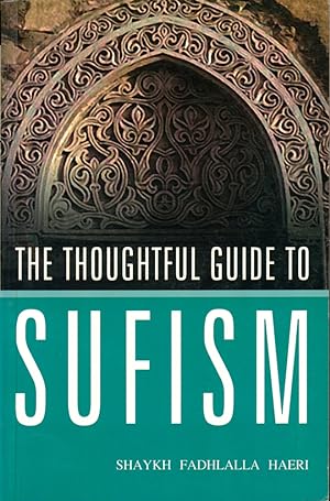 Imagen del vendedor de The Thoughtful Guide to Sufism a la venta por Kenneth Mallory Bookseller ABAA