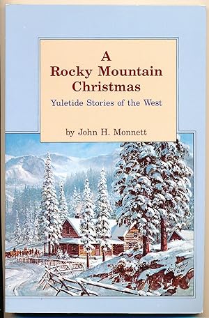 Immagine del venditore per A Rocky Mountain Christmas: Yuletide Stories of the West (The Pruett Series) venduto da Paradox Books USA