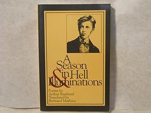 Seller image for A Season in Hell and Illuminations. BI-LINGUAL EDITION for sale by Gil's Book Loft