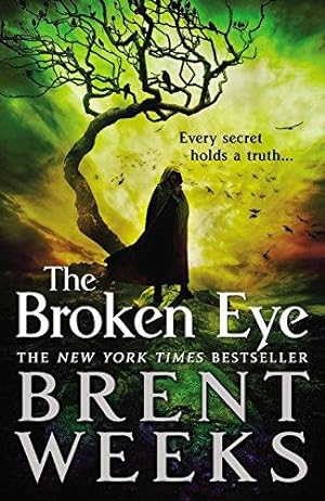 The Broken Eye (Lightbringer (3))