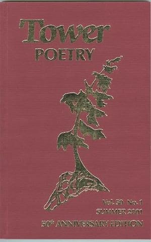 Seller image for TOWER POETRY. VOLUME 50, NO. 1. SUMMER 2001. 50th ANNIVERSARY EDITION. for sale by Capricorn Books