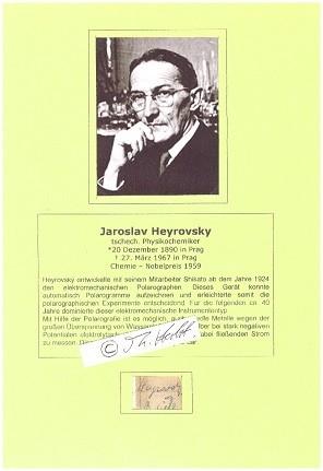 Imagen del vendedor de JAROSLAV HEYROVSKY (1890-1967) Professor Dr., tschechischer Chemiker, 1959 Nobelpreis fr Chemie fr seine Entdeckung der polarographischen Methode der Analyse a la venta por Herbst-Auktionen