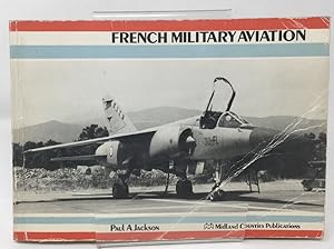 Imagen del vendedor de French Military Aviation (Military Aviation Series) a la venta por Cambridge Recycled Books