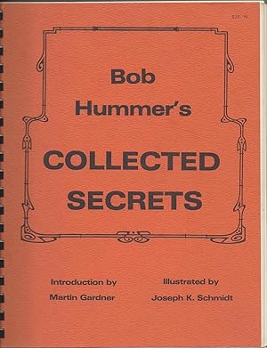 Bob Hummer's Collected Secrets