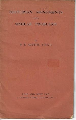 Seller image for NESTORIAN MONUMENTS AND SIMILAR PROBLEMS (Reprinted from The Asiatic Review, July 1, 1925) for sale by Books from the Crypt