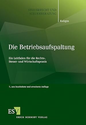 Immagine del venditore per Die Betriebsaufspaltung : ein Leitfaden fr die Rechts-, Steuer- und Wirtschaftspraxis. (=Steuerrecht und Steuerberatung ; Bd. 47). venduto da Antiquariat Thomas Haker GmbH & Co. KG