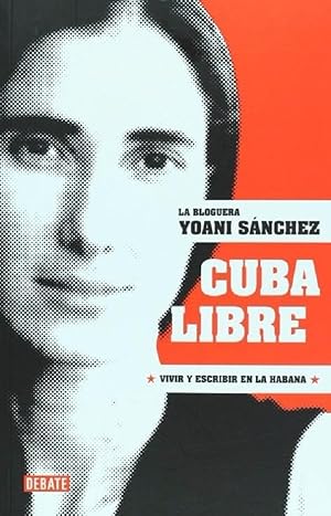 Seller image for Cuba Libre (Spanish Edition) for sale by Von Kickblanc