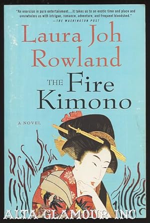 Seller image for THE FIRE KIMONO: A Novel of Feudal Japan for sale by Alta-Glamour Inc.