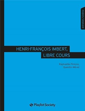 Image du vendeur pour Henri-Franois Imbert, libre cours mis en vente par Chapitre.com : livres et presse ancienne