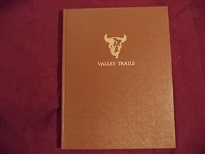 Seller image for Valley Trails. Stockton Corral of Westerners. for sale by BookMine
