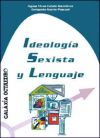 Bild des Verkufers fr Ideologa sexista y lenguaje zum Verkauf von AG Library