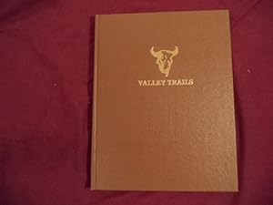Seller image for Valley Trails. Stockton Corral of Westerners. for sale by BookMine