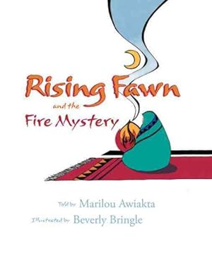 Imagen del vendedor de Rising Fawn and the Fire Mystery a la venta por GreatBookPrices