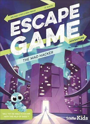 Bild des Verkufers fr Escape Game : The Mad Hacker zum Verkauf von GreatBookPrices