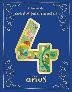 Seller image for Cuentos para nios de 4 aos/ Tales for 4 Year Olds -Language: spanish for sale by GreatBookPrices