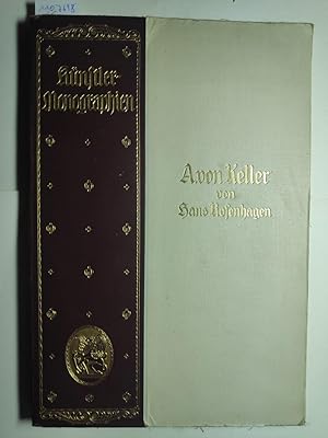 A. von Keller, Künstler-Monographien. Liebhaber-Ausgaben Nr. 104