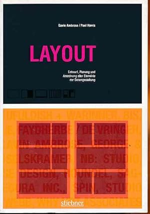 Immagine del venditore per Layout. Entwurf, Planung und Anordnung aller Elemente der Seitengestaltung. Ambrose/Harris. [Aus dem Engl. von Suzanne Fischer] / Basics Design venduto da Fundus-Online GbR Borkert Schwarz Zerfa