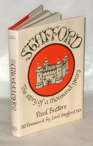 Immagine del venditore per Stafford The Story of a Thousand Years venduto da James Hulme Books