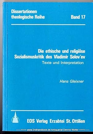 Die ethische und religiöse Sozialismuskritik des Vladimir Solov'ev : Texte u. Interpretation