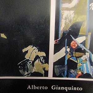 Seller image for Alberto Gianquinto Dipinti, sculture, disegni for sale by Antonio Pennasilico