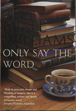 Seller image for Only Say The Word for sale by Dromanabooks