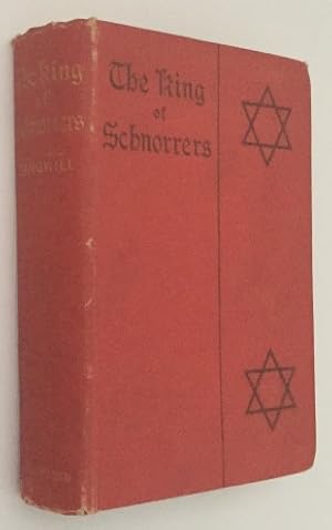 The king of Schnorrers. Grotesques & fantasies. [1st UK ed.]