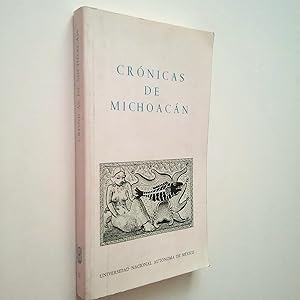 Immagine del venditore per Crnicas de Michoacn venduto da MAUTALOS LIBRERA