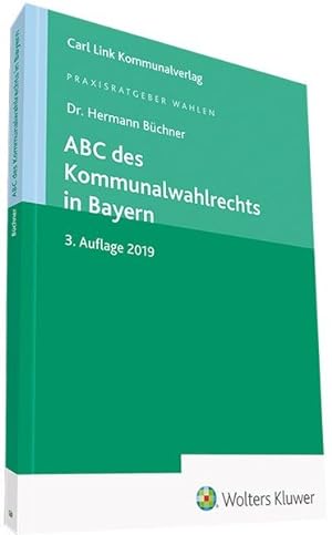 ABC des Kommunalwahlrechts in Bayern