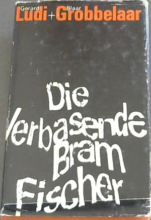 Seller image for Die Verbasende Bram Fischer for sale by Chapter 1