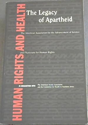 Immagine del venditore per Human Rights and Health: The Legacy of Apartheid venduto da Chapter 1